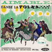 Aimable : Aimable Danse La Polka (7")