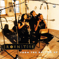 Brownstone - From The Bottom Up CD VG+