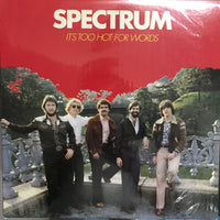 แผ่นเสียง Spectrum - It's Too Hot For Words Vinyl VG+