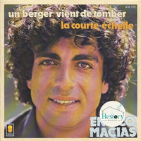 Enrico Macias : Un Berger Vient De Tomber / La Courte Echelle (7", Single, mou)