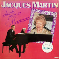 Jacques Martin : Chante Pour Sa Maman (LP)