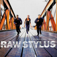Raw Stylus - Pushing Against The Flow CD VG+