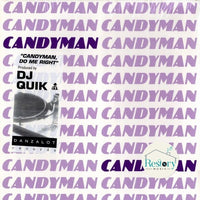 Candyman : Candyman, Do Me Right (12")
