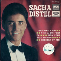 Sacha Distel : L'Incendie A Rio / Y En A Qui Font Ça / Mon Petit Bout D'Chou / Rebecca Et Moi (7", EP)