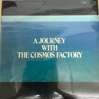 แผ่นเสียง Cosmos Factory - A Journey With The Cosmos Factory Vinyl VG+
