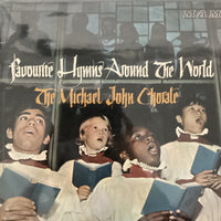 แผ่นเสียง The Michael John Choral - Favourite Hymns Around The World Vinyl VG+