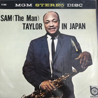 แผ่นเสียง Sam Taylor And His Orchestra - Sam The Man Taylor In Japan = 日本のサム・テイラー Vinyl VG+