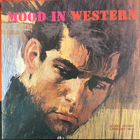 แผ่นเสียง Johnny West And Western Express = 演奏の - Mood In Western = ムード・イン・ウエスタン Vinyl VG+