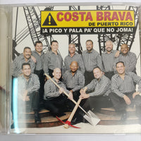 ซีดี Costa Brava De Puerto Rico - A Pico Y Pala Pa Que No Joma CD VG+