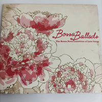 ซีดี Various - BOSSA BALLADS The Bossa Nova Collection of Love Songs CD VG+