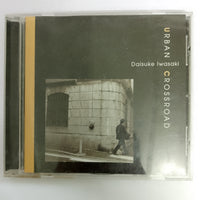 ซีดี Daisuke Iwasaki - Urban Crossroad CD VG