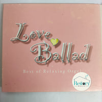 ซีดี Various - Love Ballad Best Of Relaxing Orgel CD VG 2CDs