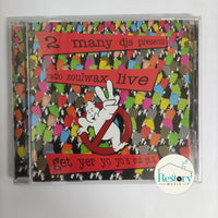 ซีดี 2 Many DJ's – Presents Radio Soulwax Live - Get Yer Yo Yo's Out CD VG