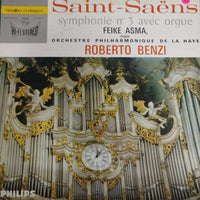 แผ่นเสียง Camille Saint-Saëns, Feike Asma, Roberto Benzi - Symphonie N°3 Avec Orgue Vinyl VG+