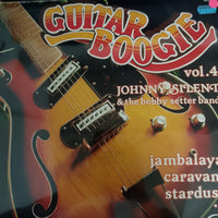 แผ่นเสียง Johnny Silent & Bobby Setter Band - Guitar Boogie Vol. 4 Vinyl VG+