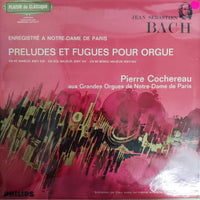 แผ่นเสียง Johann Sebastian Bach, Pierre Cochereau - Preludes Et Fugues Pour Orgue Vinyl VG+