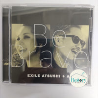 ซีดี Exile Atsushi + AI - Be Brave CD VG