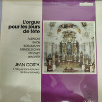 แผ่นเสียง Tomaso Albinoni, Johann Sebastian Bach, Léon Boëllmann, Felix Mendelssohn-Bartholdy, Wolfgang Amadeus Mozart, Richard Wagner - Jean Costa - L'Orgue Pour Les Jours De Fête Vinyl VG+