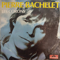 แผ่นเสียง Pierre Bachelet - Les Corons Vinyl VG