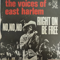 แผ่นเสียง The Voices Of East Harlem - No, No, No / Right On Be Free Vinyl VG