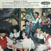 แผ่นเสียง Charlie Schaaf Un Sini Elsaesser Buerekapell - Kermesse En Alsace = Kirmess In Elsass Vinyl VG