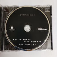 ซีดี Pat Metheny w/ Dave Holland & Roy Haynes - Question And Answer CD VG+