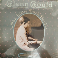 แผ่นเสียง Glenn Gould - Johann Sebastian Bach - The Little Bach Book Vinyl VG+