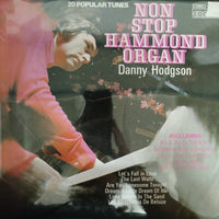 แผ่นเสียง Danny Hodgson - Non Stop Hammond Organ Vinyl VG+