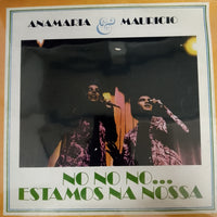 แผ่นเสียง Anamaria & Mauricio - No No No... Estamos Na Nossa Vinyl VG+