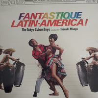 แผ่นเสียง The Tokyo Cuban Boys - Fantastique Latin-America! Vinyl VG