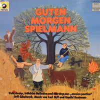 แผ่นเสียง Carl Orff / Gunild Keetman - Guten Morgen, Spielmann Vinyl VG+