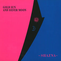 ซีดี Shazna - Gold Sun And Silver Moon CD VG+