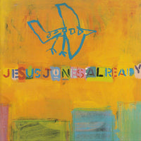 ซีดี Jesus Jones - Already CD VG+