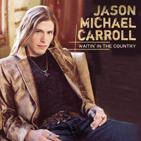 ซีดี Jason Michael Carroll - Waitin' In The Country CD VG+