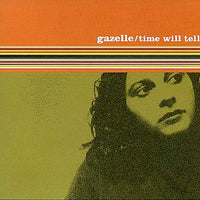 ซีดี Gazelle - Time Will Tell CD VG+