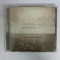 ซีดี Michael Brecker - Nearness Of You The Ballad Book CD VG+