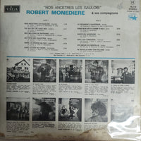 แผ่นเสียง Robert Monedière - Nos Ancêtres Les Gaulois Robert Monedière Et Ses Compagnons Vinyl VG