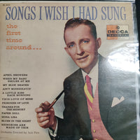 แผ่นเสียง Bing Crosby With Jud Conlon's Rhythmaires And Orchestra - Songs I Wish I Had Sung The First Time Around Vinyl VG
