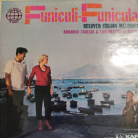 แผ่นเสียง Armando Foresio & Orchestra Di Napoli - Funiculi - Funicula • Beloved Italian Melodies Vinyl VG