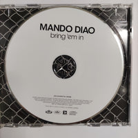 ซีดี Mando Diao - Bring 'Em In CD VG+