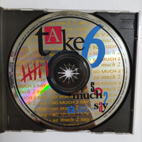 ซีดี Take 6 - So Much 2 Say CD VG+
