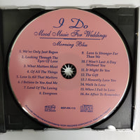 ซีดี Various - I Do Mood Music For Weddings Morning Bliss CD VG+