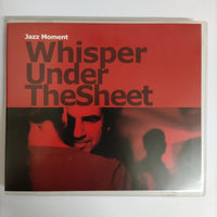 ซีดี Various - Jazz Moment Whisper Under The Sheet CD NM