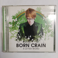 ซีดี Born Crain - 4 Letter Word CD NM or M-