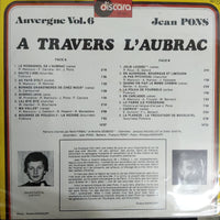 แผ่นเสียง Jean Pons - A Travers L'Aubrac Auvergne Vol.6 Vinyl VG+
