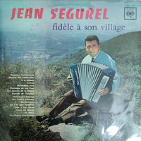แผ่นเสียง Jean Segurel - Fidèle À Son Village Vinyl VG+