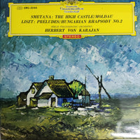 แผ่นเสียง Herbert Von Karajan / Berlin Philharmonic Orchestra - Smetana The High Castle/Moldau Liszt Préludes / Hungarian Rhapsody No.2 Vinyl VG+