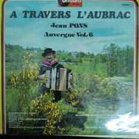 แผ่นเสียง Jean Pons - A Travers L'Aubrac Auvergne Vol.6 Vinyl VG+
