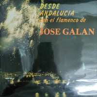 แผ่นเสียง Jose Galan - Desde Andalucia Con El Flamenco Vinyl VG+