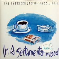 ซีดี Various - The Impressions Of Jazz Life ll - In A Sentimental Mood CD VG+